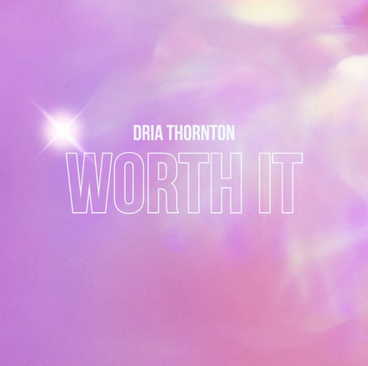 #thenite

 Dria Thorntonの
     Worth It