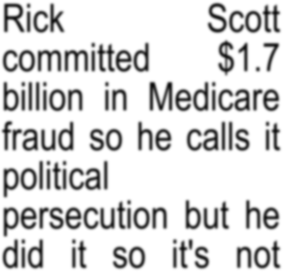 Rick Scott’s the same fraud he’s always been.