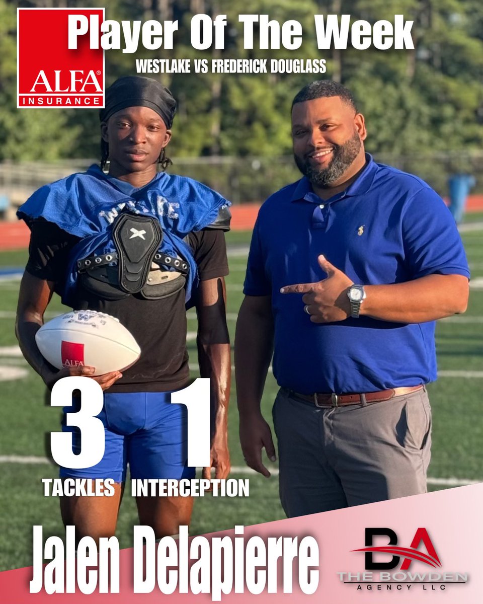 TheBowdenAgency's tweet photo. It’s that time again!!! Help me in congratulating The Bowden Agency Player of the Week!!! Westlake Senior CB Jalen Delapierre. #thebowdenagency #pow #ghsa #westlakehighschool #football #auto #home #life #commercial #wedabest #AlfaInsurance https://t.co/KbLbzAoN6t