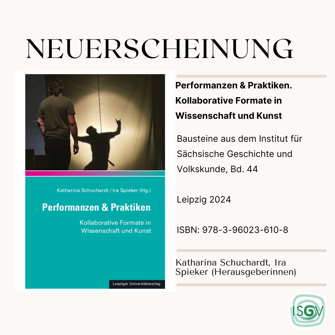 Institut für Sächsische Geschichte und Volkskunde (@isgv_dd) on Twitter photo #Neuerscheinung aus unserer Bausteine-Reihe im <a href="/UniverlagLE/">Leipziger Universitätsverlag</a>
Der Band bündelt die Ergebnisse der Tagung "Performanzen und Praktiken".
Infos und Inhalt: isgv.de/publikationen/… #Neuerscheinung aus unserer Bausteine-Reihe im <a href="/UniverlagLE/">Leipziger Universitätsverlag</a>
Der Band bündelt die Ergebnisse der Tagung "Performanzen und Praktiken".
Infos und Inhalt: isgv.de/publikationen/…