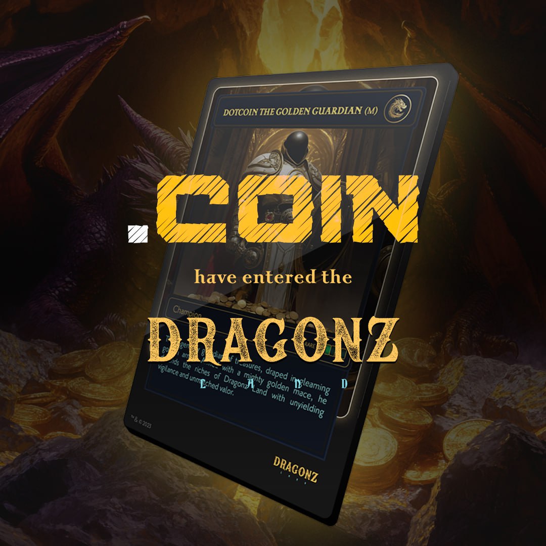 Dragonz Land (@dragonzlandx) on Twitter photo ๐ <a href="/thedotcoin/">Dotcoin</a> Enters Dragonz Land! ๐
Weโre thrilled to announce an epic collaboration between Dotcoin and Dragonz Land! ๐ Get ready for the arrival of the Dotcoin The Golden Guardian Champion card!
Stay tuned for more updates as we bring these two worlds together! ๐๐ฅ
๐ ๐ <a href="/thedotcoin/">Dotcoin</a> Enters Dragonz Land! ๐
Weโre thrilled to announce an epic collaboration between Dotcoin and Dragonz Land! ๐ Get ready for the arrival of the Dotcoin The Golden Guardian Champion card!
Stay tuned for more updates as we bring these two worlds together! ๐๐ฅ
๐
