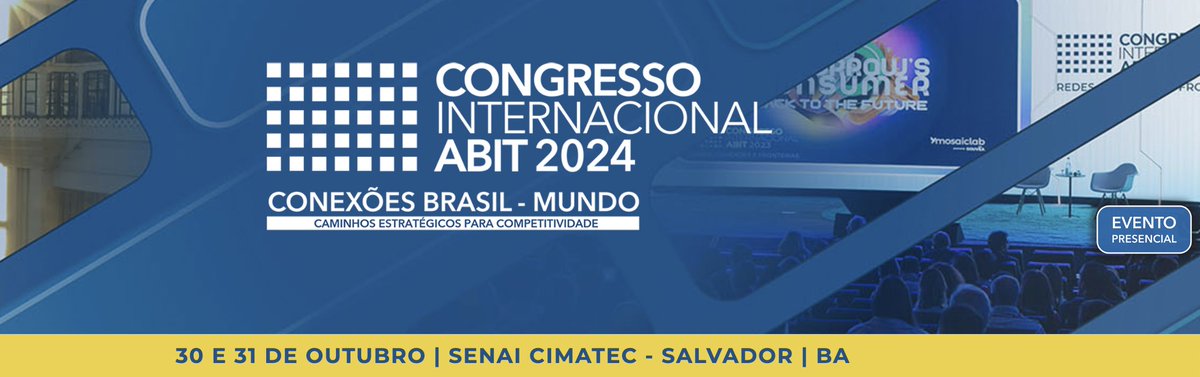 Em 2024, o Congresso Internacional <a href="/Abit_Brasil/">Abit</a>
chega a sua 9ª edição! 

O evento acontecerá em Salvador - BA, no SENAI CIMATEC, nos dias 30 e 31 de outubro. 

Você pode reservar o seu lugar por meio do link: congressoabit.com.br/cont/inscricoes
