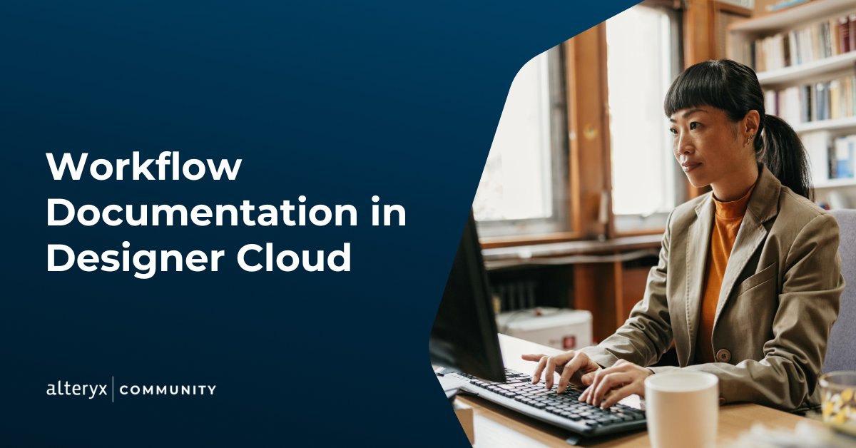 alteryx's tweet image. Imagine you’ve finally managed to go on vacation. But when you come back to work and pull up your Alteryx workflows...you’ve forgotten what you were thinking before you left!

Learn how to future-proof your #DesignerCloud workflows with documentation!

📖 ow.ly/gAWh50T5nVG