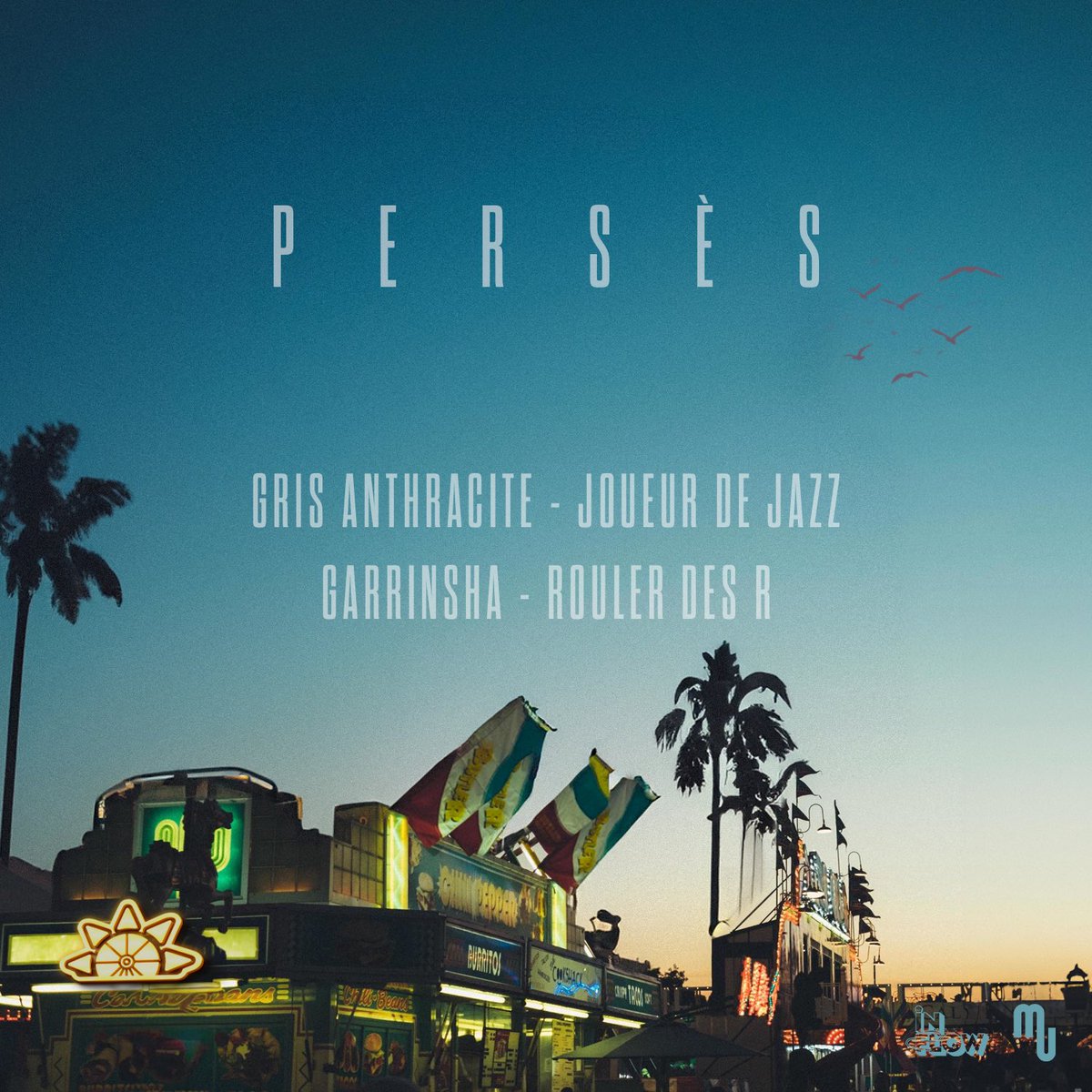 🚨 Le média INFLOW annonce la sortie d’un nouveau projet !

« PERSÈS »

Avec : Gris Anthracite &amp; Garrinsha

📆 CE VENDREDI