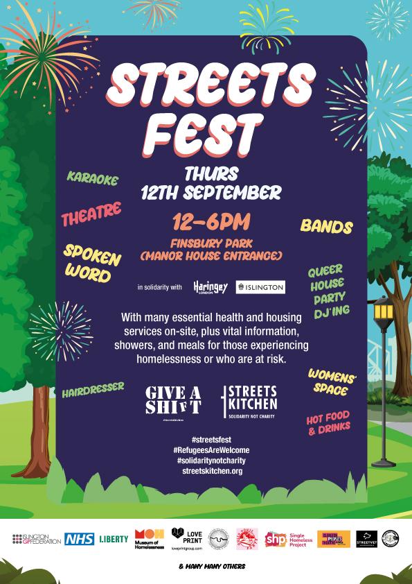 streetskitchen's tweet image. #StreetsFest: The only UK festival for those experiencing #homelessness or at risk is back!

🎶Thursday 12th Sept, 12-6 pm🎶

In partnership with @IslingtonBC, @haringeycouncil &amp;amp; many orgs.

Loads of essential services &amp;amp; entertainment.

Please share with anyone who may benefit.