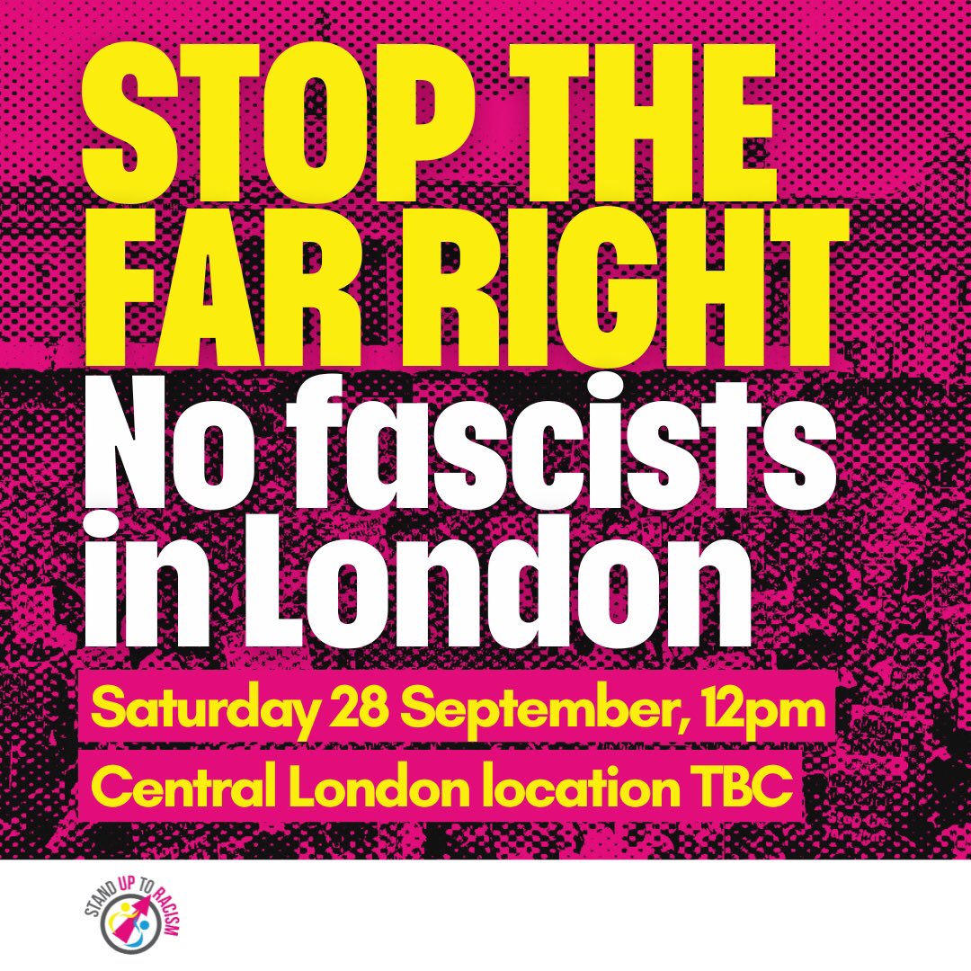 🚨STOP THE FAR RIGHT‼️LONDON COUNTERPROTEST✊🏽

Massive antifascist mobilisations have pushed the far right and racist thugs back, but the threat has not gone away

Join the protest and oppose their attempts to spread racism hate and division in London on 28 September