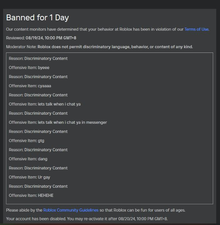 JustARandomBo12's tweet photo. @Roblox wth is this? how is "byeee" "cyaaaa" and etc a reasonable ban for discriminatory content especially "HEHEHE". I get the ''Ur gay" part but others is just unreasonable. https://t.co/y7J75EO71M