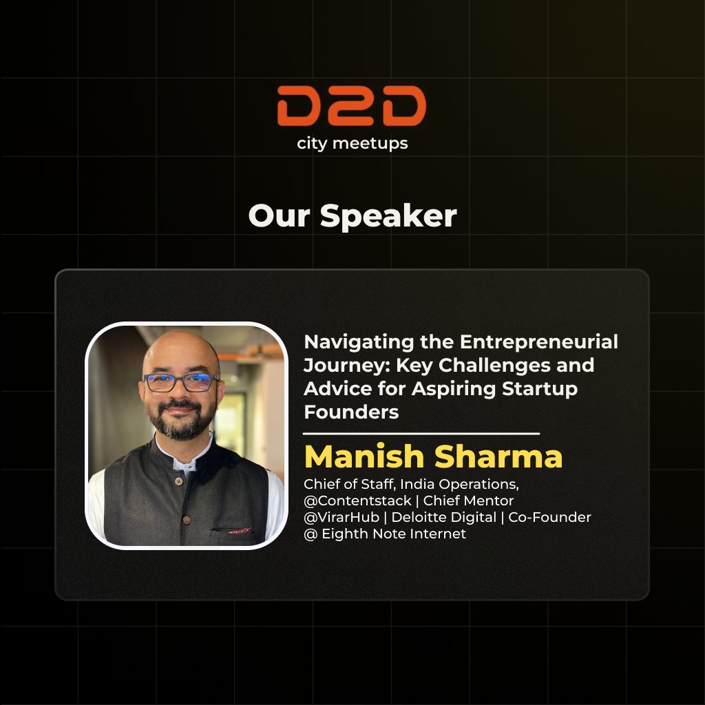 d2dconf's tweet photo. Excited to announce that @manishi01, Chief of Staff, India Operations at @Contentstack, will be speaking at our D2D Delhi Meetup!

Join us as he shares invaluable insights on navigating the entrepreneurial journey and offers key advice for aspiring startup founders.

#D2Dmeetup https://t.co/7PQiRRDVdg