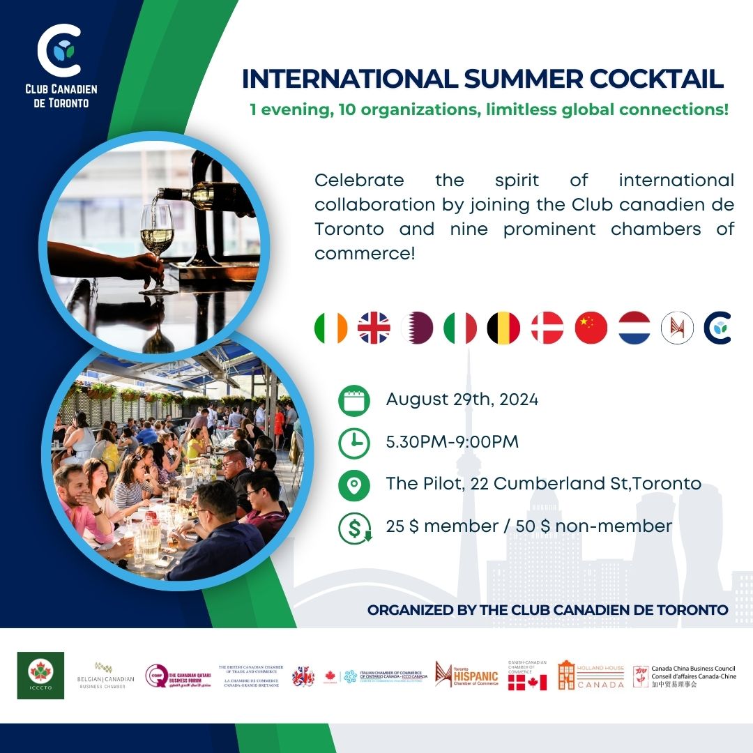A UNIQUE EVENT WITH CLUB CANADIEN DE TORONTO 

Join us for an International Summer Cocktail!  
Date: Thursday, August 29th
Time: 5.30pm to 9.00pm
Venue: The Pilot, 22 Cumberland St. Toronto 

ICCCTO members get 50% off the regular ticket price ➡️ clubcanadien.ca/evenement-29-a…

#Toronto