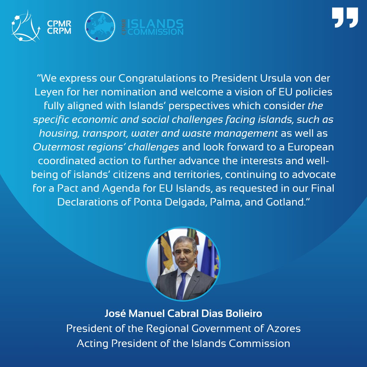 CPMR_ISLANDS's tweet photo. IC President Bolieiro welcomes @vonderleyen's approach for future EU policies that address the unique challenges faced by islands and commends the 🇪🇺's increasing focus on these regions🌅

Learn more about our vision in the last IC Final Declaration: https://t.co/Rujw6XZ08o📃 https://t.co/R79iosKAkz