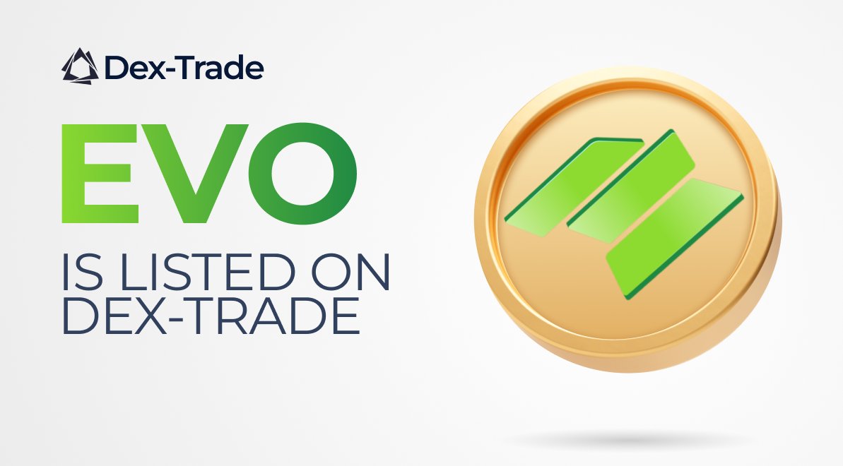 EVO Nodes (EVO) IS LISTED ON DEX-TRADE 
dex-trade.com/news/evo-is-li…
The following pair is supported:
EVO/USDT 
dex-trade.com/spot/trading/E…

Why Trade with Us?
- At Dex-Trade, we're dedicated to making cryptocurrency trading safe, easy and affordable for everyone.
- We know that every