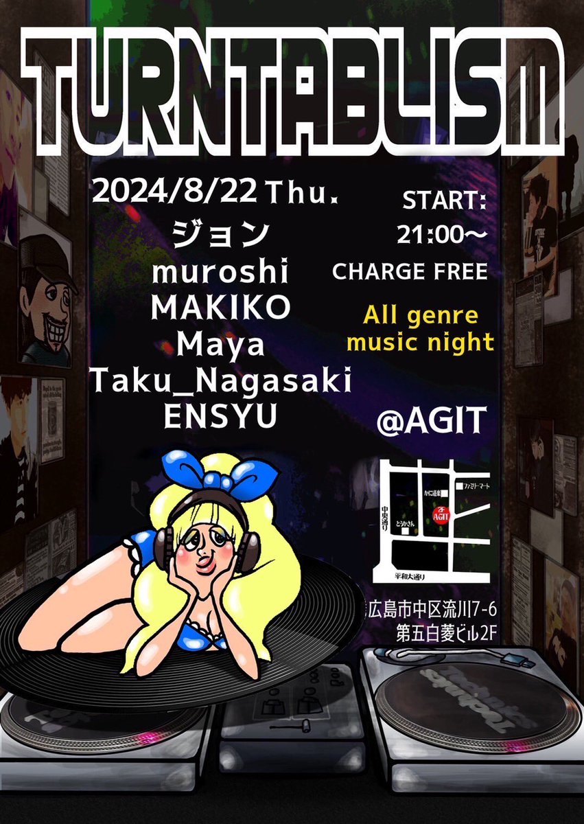 junji0310's tweet photo. 8/22（木）21:00-24:00は、月一定期オールジャンルDJイベント「ターンテーブリズム」@agit_hiroshimaにて開催🪩
入場無料ですので、気軽に音楽を楽しみに来て下さい✨✨✨
※1ドリンクオーダーお願いします🍹 https://t.co/hZZ9TyFLH8