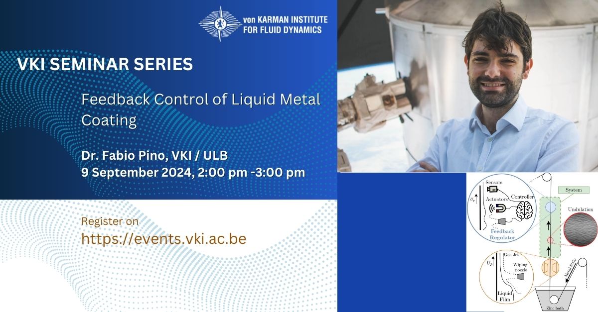 Join us for a #FREE online #seminar on “Feedback Control of Liquid Metal #Coating” with Dr. Fabio Pino!  Learn how cutting-edge research is revolutionizing galvanizing processes. Plus an interactive Q&amp;A session
9 Sept, 2:00-3:00PM - Register: events.vki.ac.be
#liquidmetal