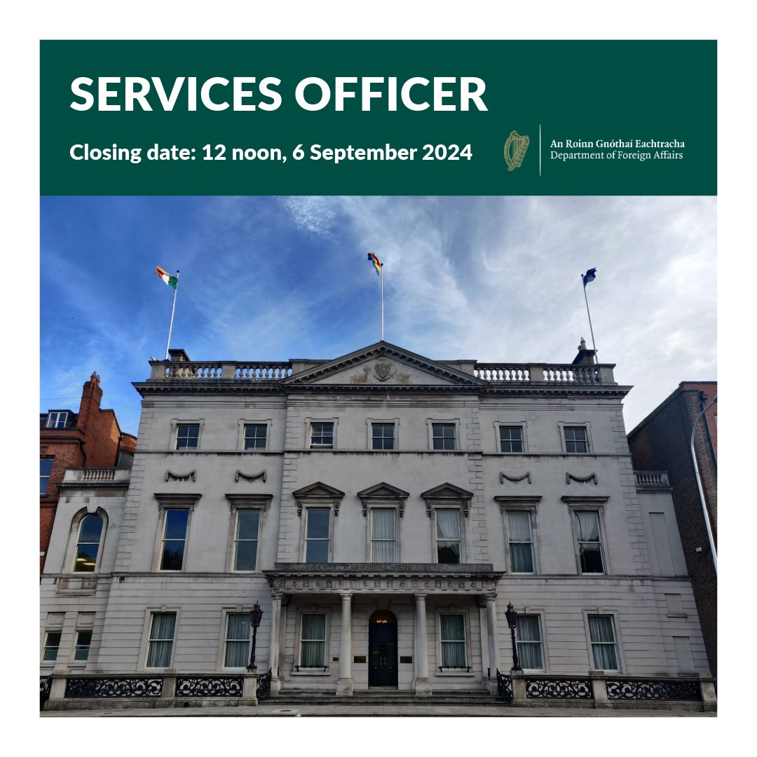 The Department of Foreign Affairs is recruiting for the position of Services Officer.
 
The closing date for applications is 12 noon on Monday, 6 September 2024. 
 
To find out more, or to apply, visit 👉 gov.ie/en/organisatio…