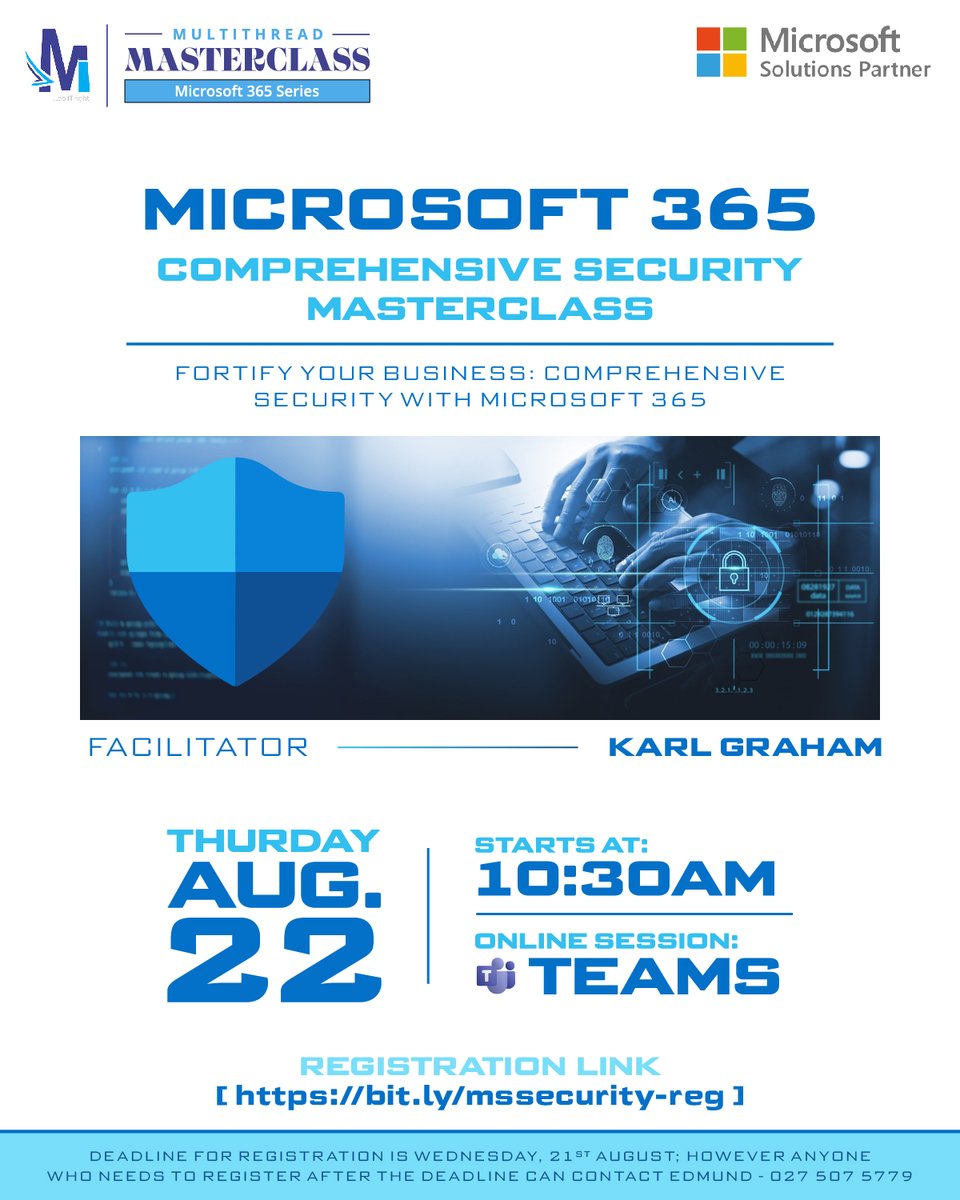 MultiThreadICT's tweet photo. Join our Microsoft 365 Comprehensive Security Masterclass on August 22nd! Learn how to fortify your business against threats with expert guidance. Register now! 🔐🛡️ #CyberSecurity #Microsoft365 #BusinessSafety #MicrosoftPartnerinGhana #multithreadictsolutions #visitorslogapp https://t.co/d562NyA2cf