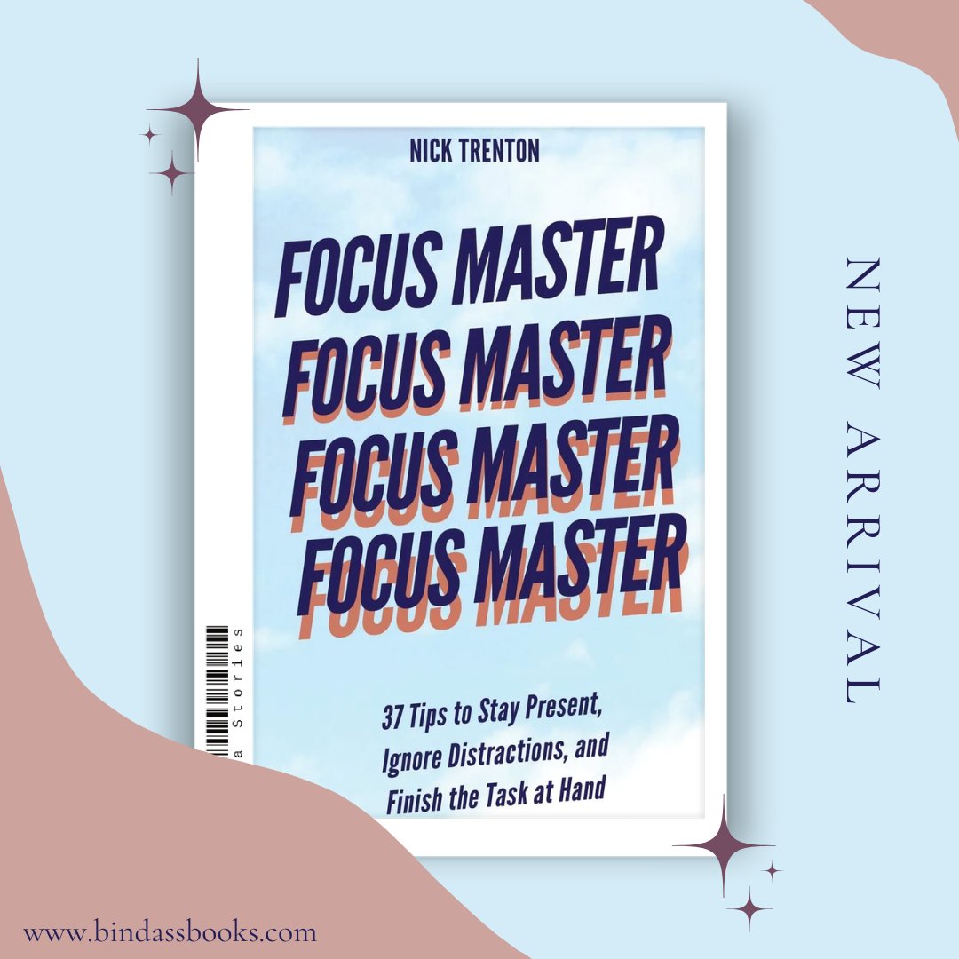 Boost your productivity and sharpen your focus with 37 actionable tips. Nick Trenton’s "Focus Master" is your go-to guide for staying present, avoiding distractions, and completing tasks with efficiency. 💡✅#Productivity #FocusTips #Mindset

Order Now zurl.co/2uF1