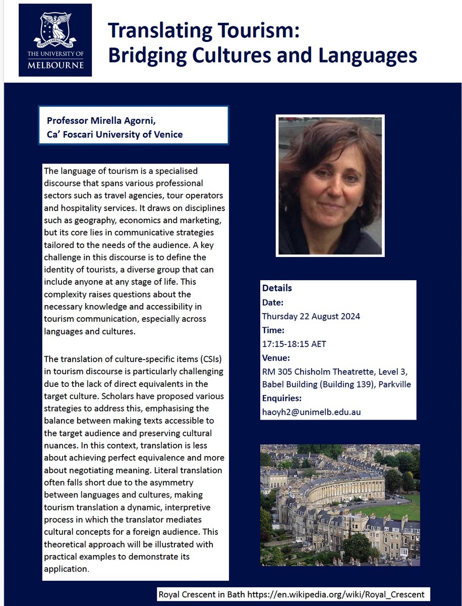 Talk in Melbourne on translating tourism: Professor Mirella Agorni from Ca’ Foscari University of Venice will be giving a guest lecture on translating tourism on Thursday 22 August at RM305 Level 3 Babel Building, University of Melbourne.