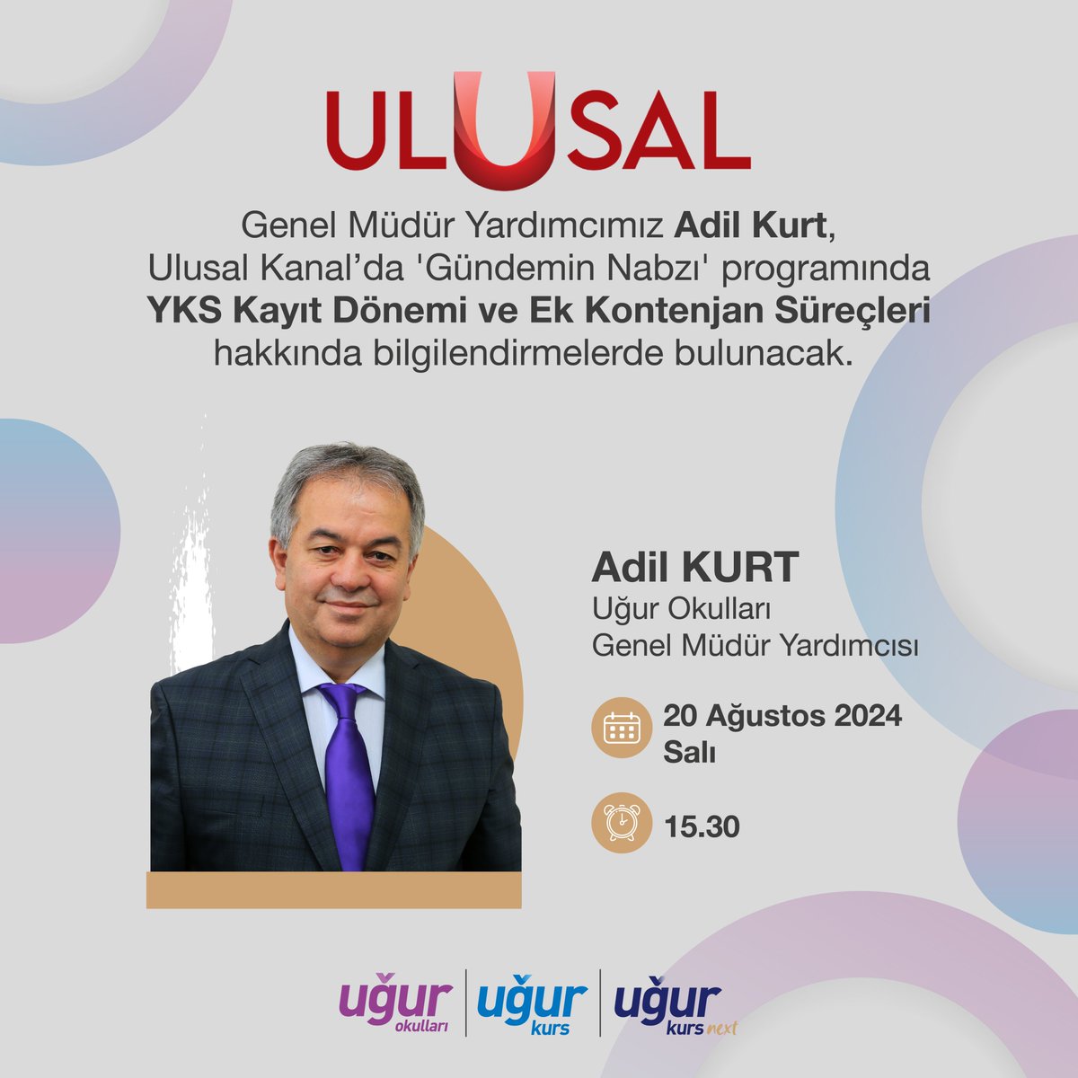 Uğur Okulları Genel Müdür Yardımcımız  Adil Kurt, Ulusal Kanal'da YKS kayıt dönemi ve ek kontenjan süreçleri hakkında önemli bilgilendirmelerde bulunacak. 💜

🗓 Tarih: 20 Ağustos 2024 Salı

⏰ Saat: 15.30

#UğurOkulları