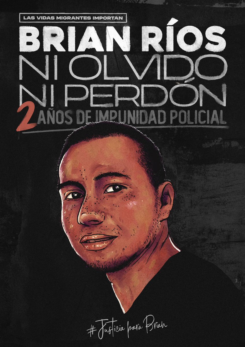 🔥En memoria de #BrianRios, a 2 años de su muerte bajo custodia policial, exigimos el fin de la Impunidad Policial y el silencio Institucional. Abrazo gigante a su familia!
Basta de #RacismoInstitucional!
✊🏿#LasVidasMigrantesImportan
🗣️#NiOlvidoNiPerdon 
⚖️#JusticiaParaBrian
🧵👇
