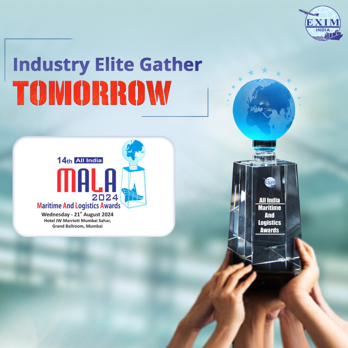 Exim_India's tweet image. Date: August 21, 2024  

Venue: JW Marriott Mumbai Sahar, Grand Ballroom  

Don't miss this definitive recognition of excellence!  

For more information, visit: shorturl.at/cjAS1 

#MALA2024 #MaritimeAwards #LogisticsLeaders #EximIndia #MumbaiEvents