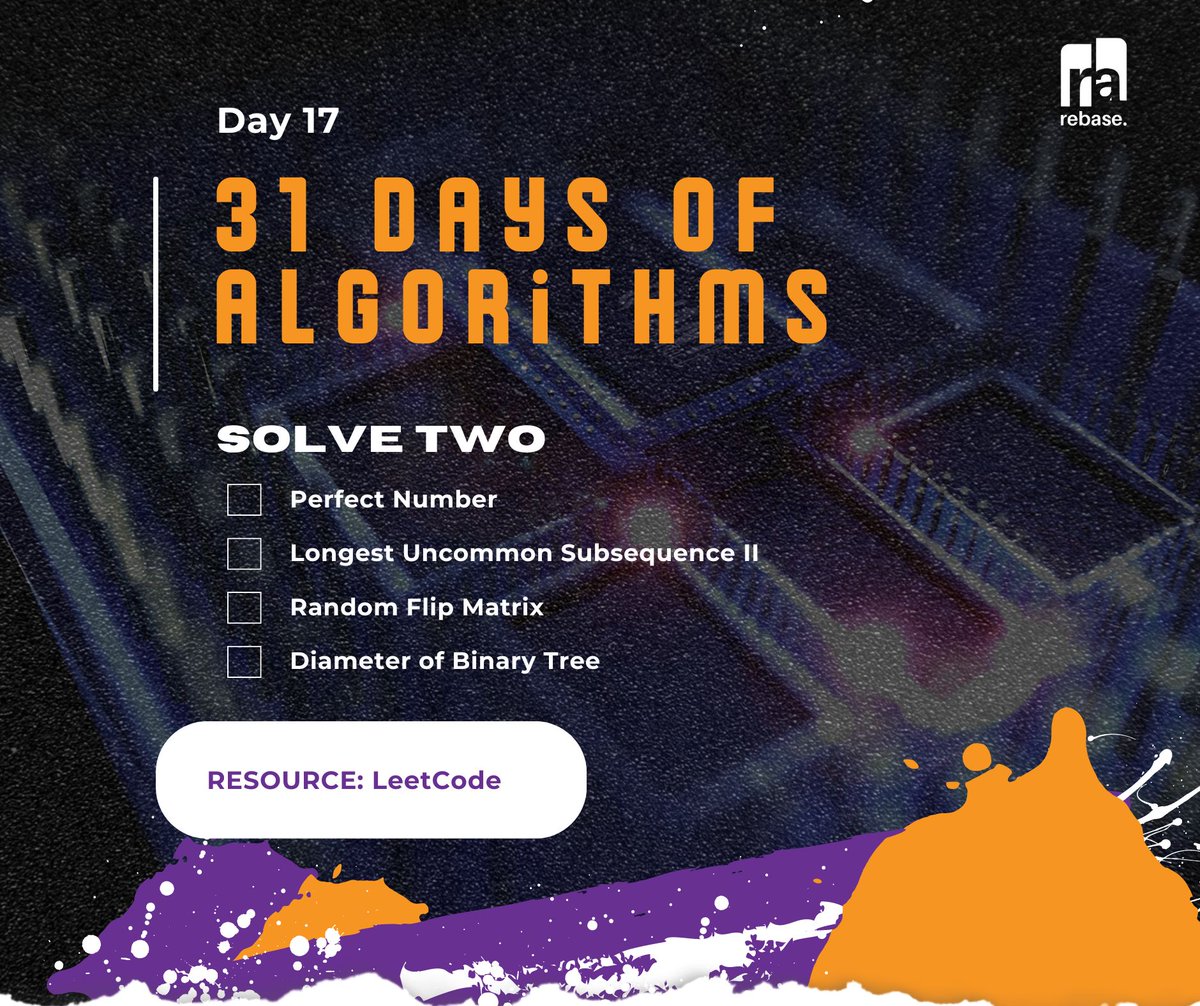 RebaseCodeCamp's tweet photo. Level up your coding skills with our Challenge.
It's Day 17 but it's not too late
Solve at least 2 problems & share your results including screenshots & a write-up explaining your solutions, tagging us & using the hashtags; #31DaysOfAlgorithms/#RebaseDatathon.
#Prizes 2 B won https://t.co/dyLvLe9nhq