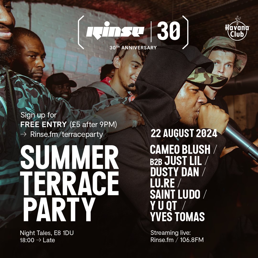2 Days to go until our Summer Terrace Party!!  Joining us this week is <a href="/DustyDan___/">Dusty Dan</a>, Yves Tomas, Cameo Blush b2b Just Lil, Lu,Re, @saintludoo &amp; <a href="/y_u_qt/">y_u_qt</a>. You don't want to miss this... 💥

<a href="/NightTalesLDN/">Night Tales</a>
FREE ENTRY RSVP: rinse.fm/terraceparty