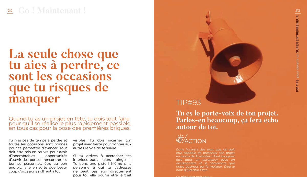 La seule chose que tu aies à perdre, ce sont les occasions que tu risques de manquer.
👇
Extrait de "100 Tips pour devenir un Super Entrepreneur".