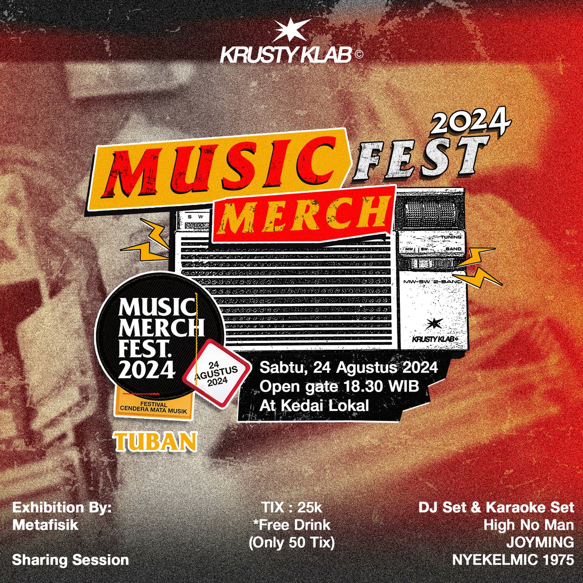 dshalomm's tweet photo. Tanggal 24 Agustus besok ini kwarcab @merch_fest Tuban yg diinisiasi sama Krusty Klab akan menggelar MMF di tahun kedua.
Ada first show dub rege cengcet abiz, ada juga unit karaoke britpop. https://t.co/YhzxEaG7G3