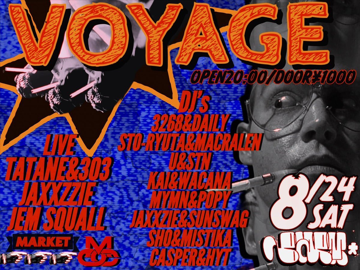 tatanedrumzzz's tweet photo. 8/24(sat)
VOYAGE
at六日町BARM
OPEN20:00-
Entrance¥1000

endless summer creative交換会!!!

🍉🍉🍉

"LIVE"
TATANE&amp;303
JAXXZZIE
JEM SQUALL

"DJ's"
3268&amp;DAILY
STO-RYUTA&amp;MACRALEN
U&amp;STN
KAI&amp;WACANA
MYMN&amp;POPY
JAXXZZIE&amp;SUNSWAG
SHO&amp;MISTIKA
CASPER&amp;HYT

"MARKET"
MOC @moc_jpn https://t.co/QNINAdsZOG
