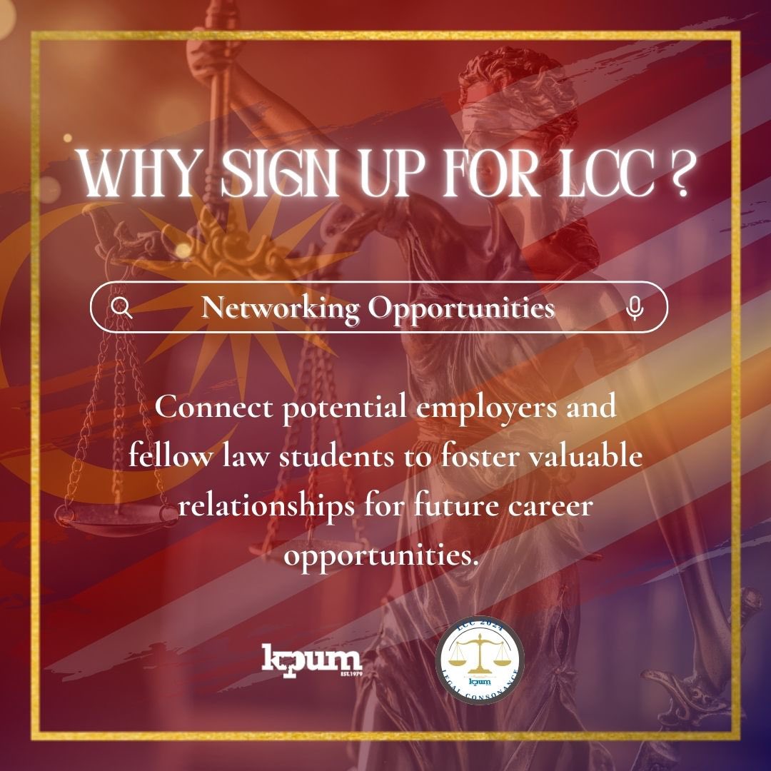 KPUM79's tweet photo. [KPUM’s Law Career Convention 2024 - ‘Legal Consonance’ - Why sign up for LCC?]

Have you ever wondered why you should sign up for the LCC and what you will gain by participating in the event? We have summarised all the reasons for you to participate in this event! https://t.co/wMwxWP2Wwa