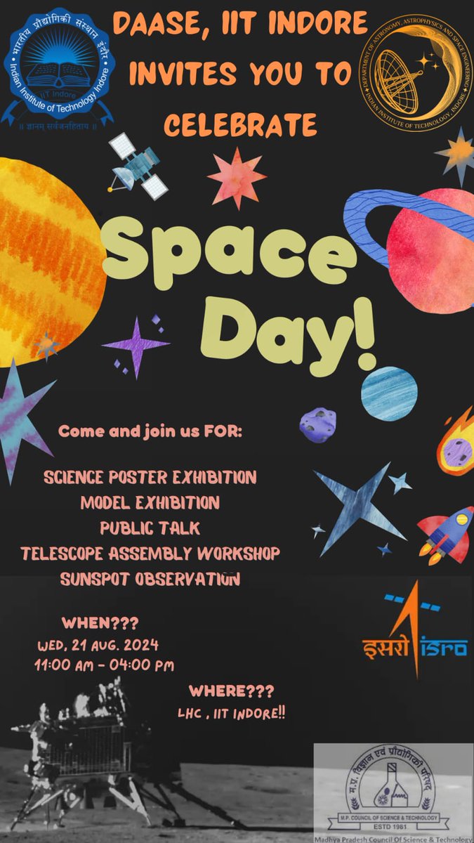 Astronomy_IITI's tweet photo. DAASE, IIT Indore is celebrating #NationalSpaceDay on Wednesday, 21st August! Join us on an enthralling ride learning about astronomy, stars, the Sun, planets, and India's space missions. #IITI #DAASE #NSpD #NSpD2024 @IITIOfficial @asipoec @EduMinOfIndia @isro https://t.co/HwzC7u0Euv