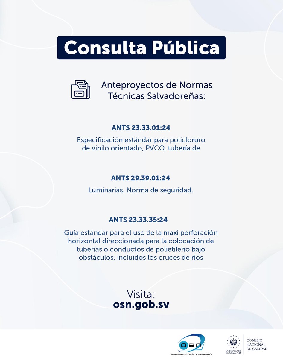 OSN_sv's tweet photo. Iniciamos la Consulta Pública de los Anteproyectos de Normas Técnicas Salvadoreñas sobre Materiales para la Construcción, Tuberías y accesorios plásticos, y Luminarias.

👉Ingresa: https://t.co/oPClCzYT2R. https://t.co/732rkfjIVI