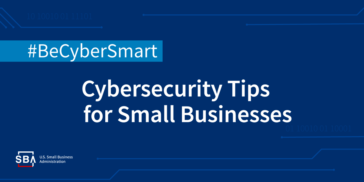 SBAgov's tweet photo. Cyberattacks are a big threat to small businesses. 

Protect your business by: 
🔐 Using strong passwords
⚙️ Updating your software 
📱 Enabling multifactor authentication

Learn more:  https://t.co/TytPYsf3oF

#BeCyberSmart https://t.co/an2Njue6xo