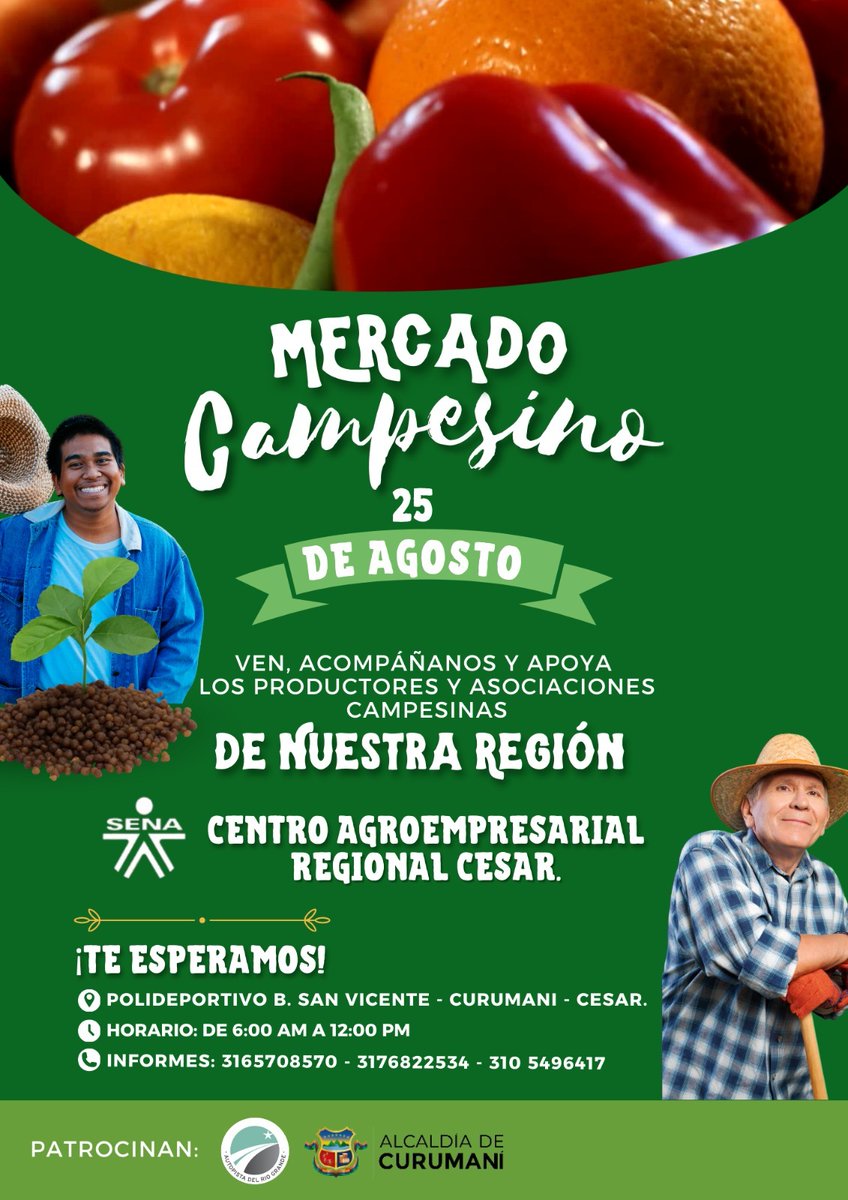 AutopRioGrande's tweet photo. 🌾¡Este 25 de agosto, Autopista del Río Grande junto con la Alcaldía de Curumaní y el SENA - Centro Agroempresarial Regional del Cesar te invita al Mercado Campesino!🌽

Ven y apoya a los productores locales.👨🏽‍🌾Adquiere productos frescos y naturales, directamente de  campesinos.🌱 https://t.co/Nq5Wkikdh7