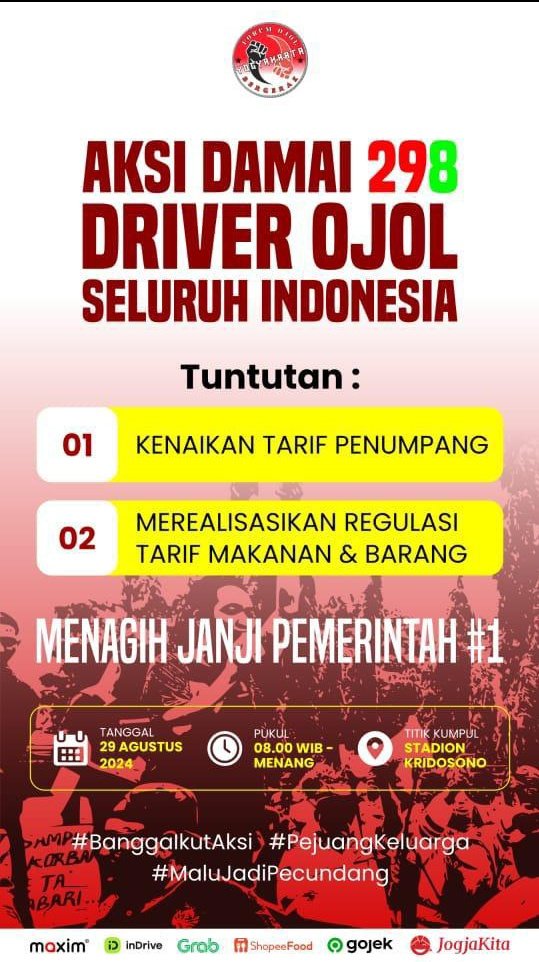 merapi_uncover's tweet photo. *PERHATIAN*

Yth. Seluruh Customer online tercinta se Daerah Istimewa Yogyakarta & Se Indonesia

Dikarenakan akan diadakannya Aksi Demonstrasi terkait ketidakadilan dalam bisnis Antara Aplikator (GRAB, GOJEK, MAXIM, INDRIVER, JOGJAKITA & SOPHEE) dengan Mitra pengemudi Ojek Online (Ojol), maka kami atas nama *Driver Ojek Online se Daerah Istimewa Yogyakarta dan se Indonesia tidak akan menerima atau mengambil orderan dalam bentuk apapun (Food, Ride, dan Paket) pada tanggal 29 Agustus 2024* sampai jam yang belum bisa di tentukan. 
diharapkan para customer/pengguna jasa ojek online mencari atau menggunakan cara lain untuk memenuhi kebutuhan di hari dan tanggal tersebut diatas. 
Mohon maaf atas ketidaknyamanan ini. 

Terima Kasih

*Forum Ojol Yogyakarta Bergerak*

(Em_jepe)