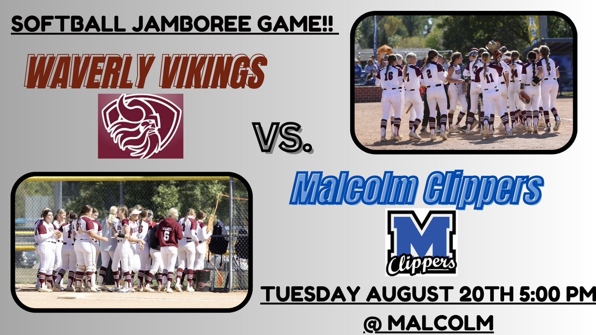 🥎ITS GAMEDAY!🥎 Come support your Waverly Vikings as they take on the Malcolm Clippers tonight at 5:00pm in their Jamboree Game!!