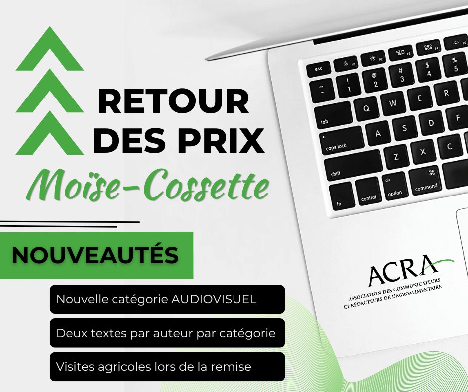 Journalistes et rédacteur·trice·s en agroalimentaire, les Prix Moïse-Cossette de l’ACRA sont de retour et vous avez jusqu'au 23 août pour soumettre votre projet ! 📷📷 Consultez le site web lacra.net pour connaître tous les détails.