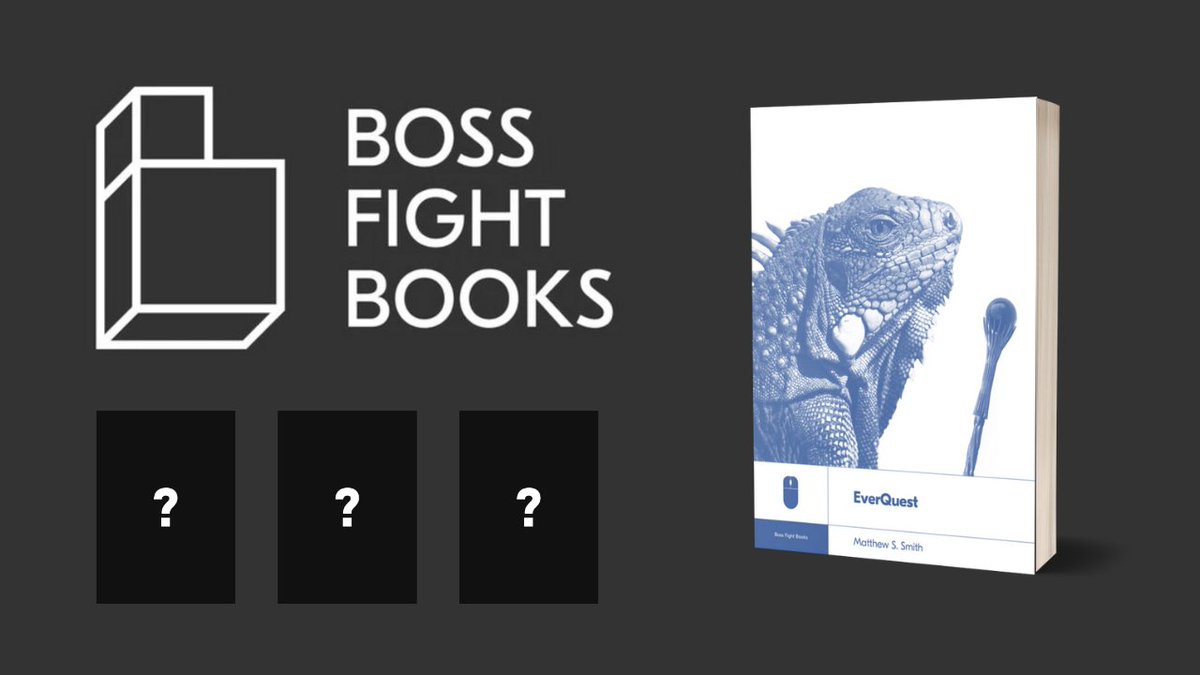 BossFightBooks's tweet photo. Boss Fight Books: Season 7 has just gone live on @kickstarter! Featuring FOUR new books including a book by Matthew S. Smith on the history &amp; legacy of the genre-defining mmo EVERQUEST. https://t.co/8Ch9403dog