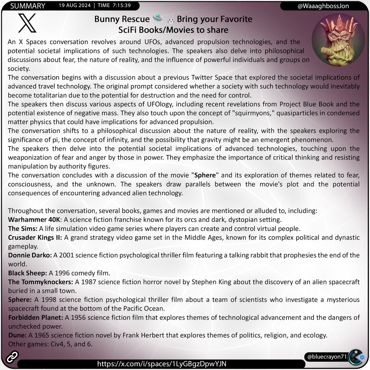 bluecrayon71's tweet image. Bunny Rescue 🛸 🐰Bring your Favorite SciFi Books/Movies to share @WaaaghbossJon 

🔗 x.com/i/spaces/1LyGB…

#UFOs #advancedpropulsion #societalimplications #fear #reality #conspiracytheories #criticalthinking #scifi #movies #games #Books