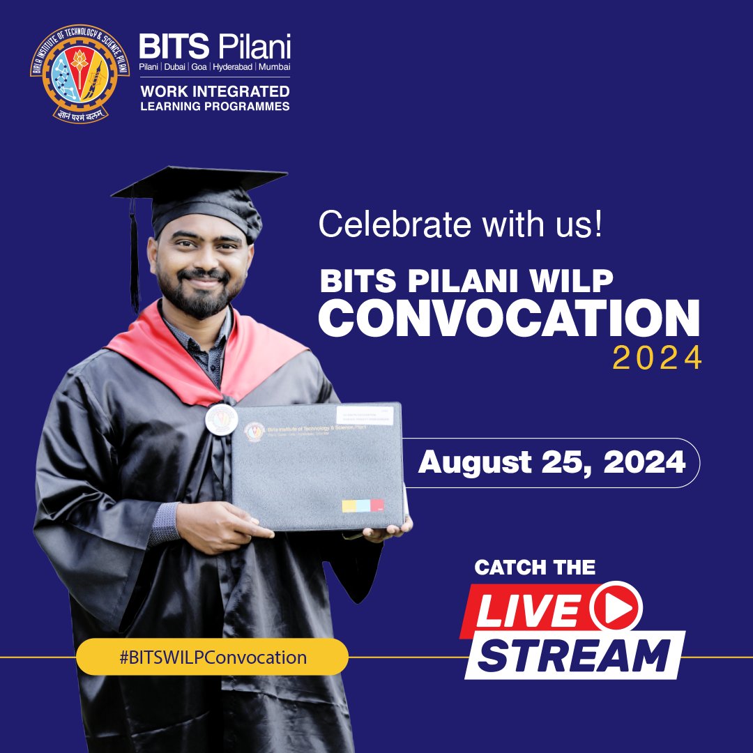 BITSPilani_WILP's tweet photo. Get ready for an unforgettable day! 🎓✨ Watch #BITSWILPConvocation 2024 live on Sunday, August 25, starting at 8:30AM. Don’t miss a moment—tune in and celebrate with us! -https://t.co/EUS7o3DrN2
#wilp #bitspilani #shapingpathfinders https://t.co/s1E3wNyg5z