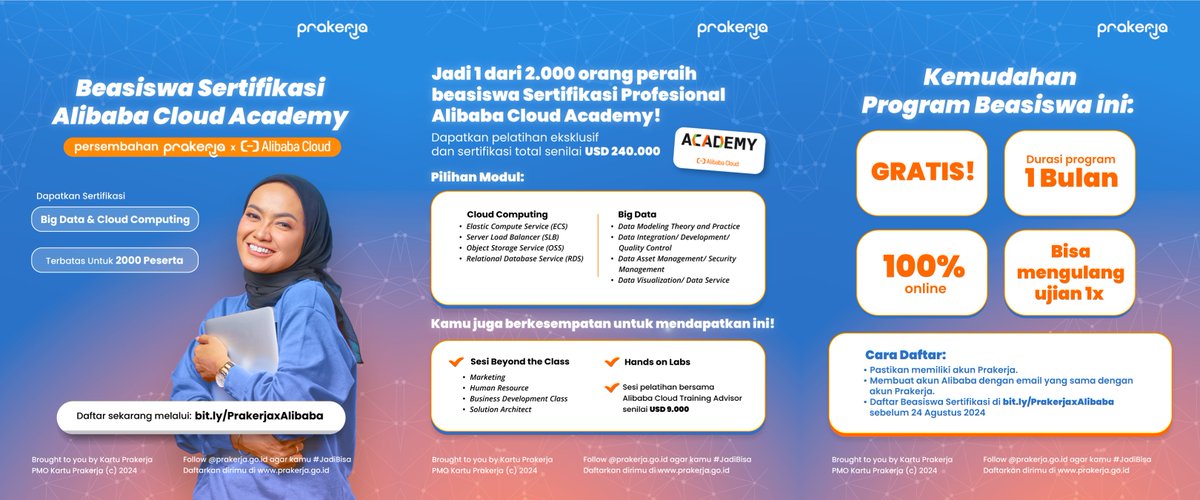alibabacloudid's tweet image. Prakerja bersama dengan Alibaba Cloud Academy meluncurkan program beasiswa sertifikasi senilai total USD 240.000 untuk memperkuat ekosistem digital dan melahirkan talenta lokal bidang teknologi di Indonesia
Informasi lengkap dan pendaftaran klik disini bit.ly/AlibabaxPraker…