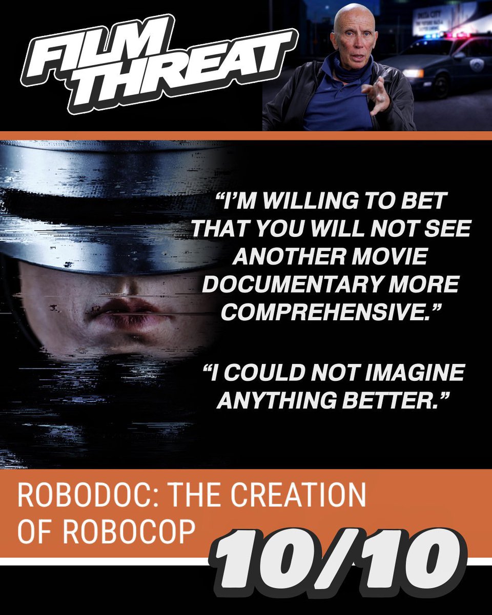 10/10 for ROBODOC: The Creation of RoboCop. Nice shootin! <a href="/FilmThreat/">Film Threat</a> 💥