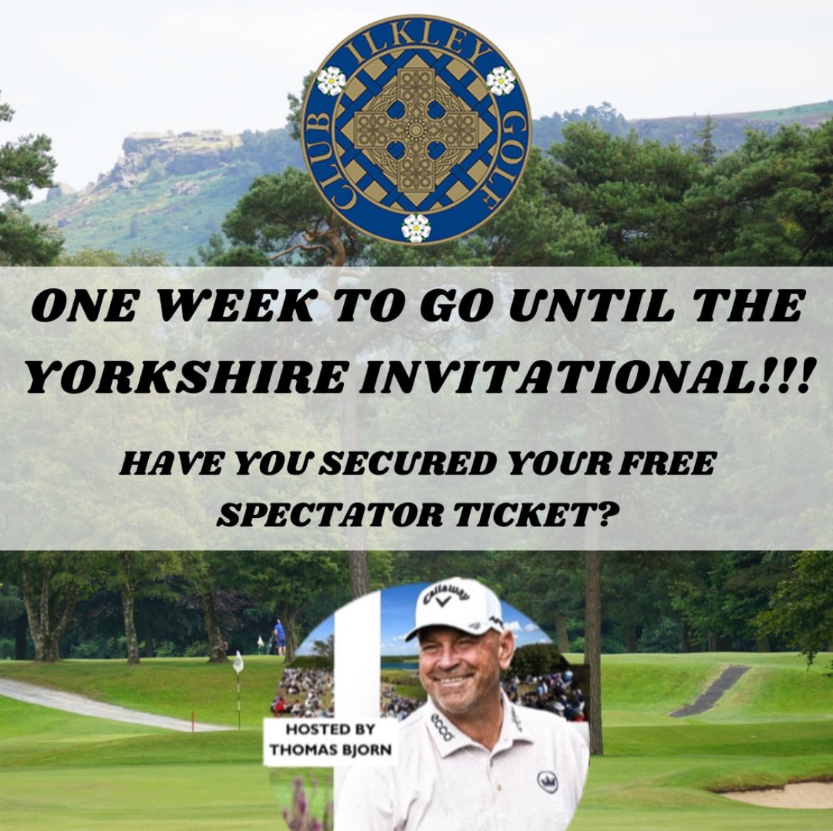 IlkleyGolfClub's tweet photo. Only one week to go!!! Have you booked your FREE spectator tickets for the Yorkshire Invitational?🏌️⛳️

Secure your tickets here:  https://t.co/BzGEYFLulD

#yorkshire #yorkshireinvitational #ilkleygolfclub #golfclub #oneweekcountdown https://t.co/JaYxb9OzuF