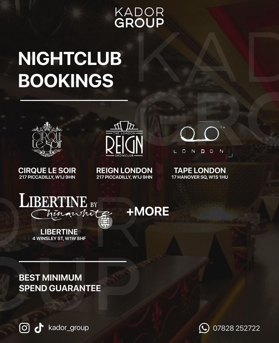 Kadorgroup's tweet photo. We specialise in seamless and exclusive bookings across a whole host of nightclubs in the heart of London. Allow us to curate the perfect evening for you!

Message the team via Whatsapp for enquiries📲
———————————————————
07828 252722 https://t.co/QdpsgsQu9G