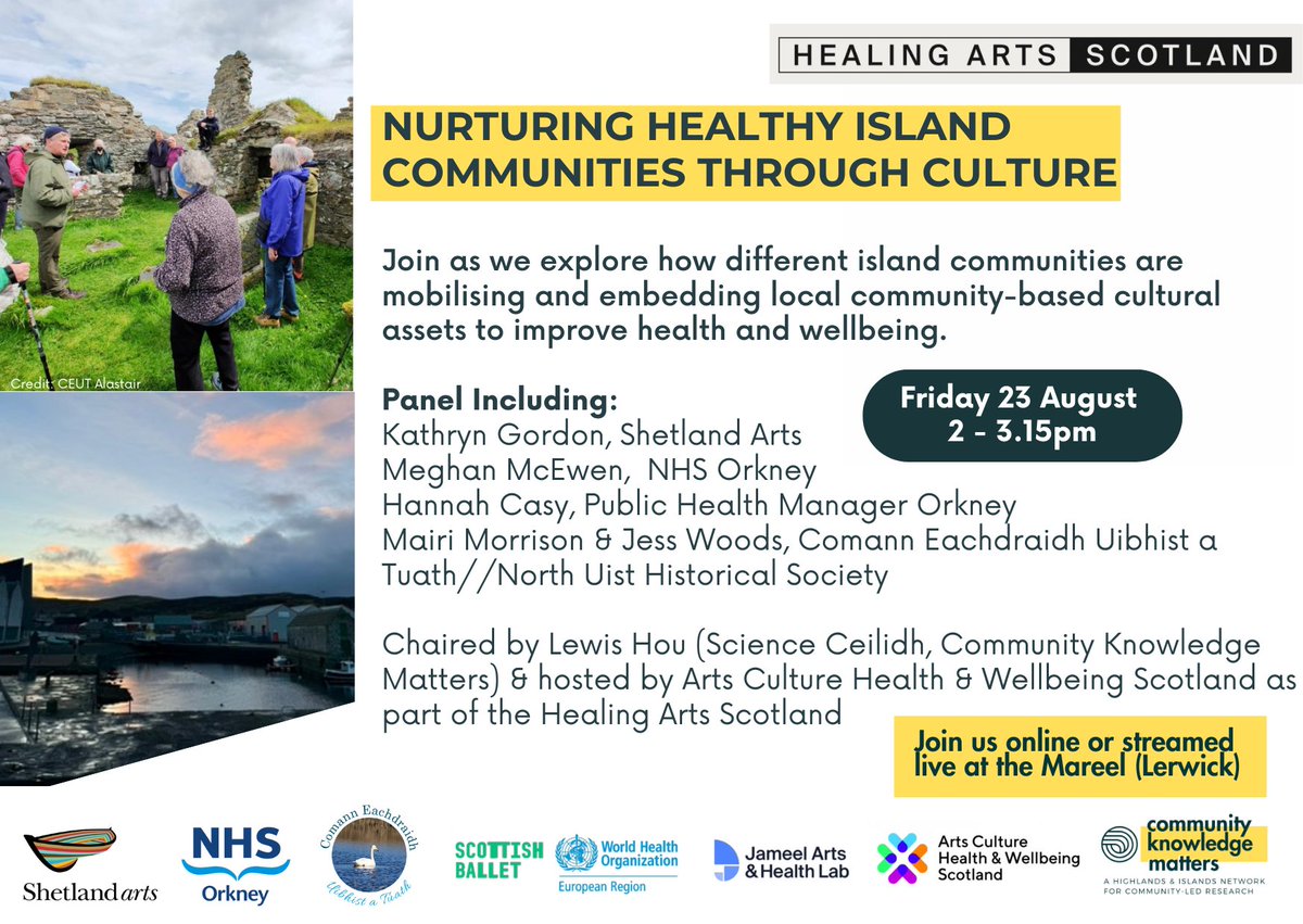 This #HealingArtsScotland Week we're excited to chair a discussion on nurturing healthy island communities through culture with <a href="/achwscotland/">Arts Culture Health & Wellbeing Scotland (ACHWS)</a>

Join <a href="/ShetlandArts/">Shetland Arts</a> <a href="/NHSOrkney/">NHS Orkney</a> <a href="/CEUibhistaTuath/">CEUT - Comann Eachdraidh Uibhist a Tuath</a> online or at the Mareel Friday #HAS2024 #CommunityKnowledgeMatters
eventbrite.com/e/nurturing-he…