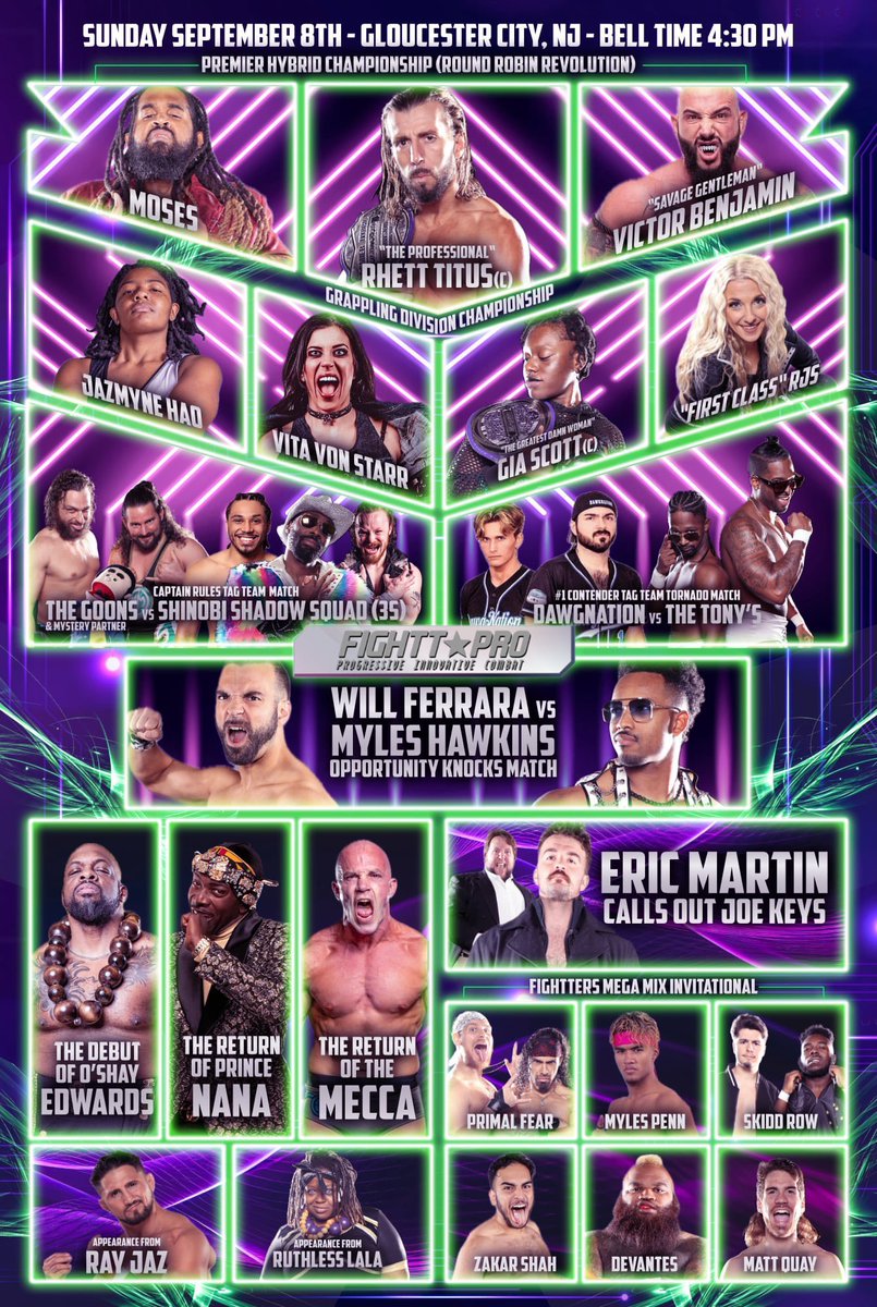 RhettTitusANX's tweet photo. Use promo code PROFESSIONAL to save 10% on tickets to @FighttProW return on 9/8 in Gloucester City, NJ! 

Titus Vs @ProlificMoses Vs @RealSavageGent triple threat for the Premiere Hybrid division championship! 

Get your tickets now and #jointhefightt

🎟️ https://t.co/nOC35feujC https://t.co/ZCCvZbumoO