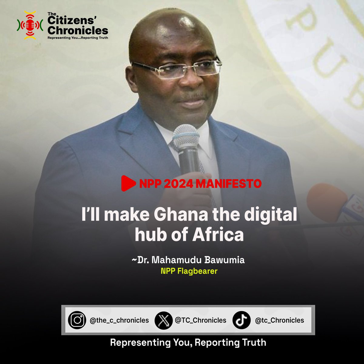 TC_Chronicles's tweet photo. I’ll make Ghana the digital hub of Africa 
“Dr Mahamudu Bawumia” - flagbearer for NPP

#NPP2024ManifestLaunch #NPP #TCC https://t.co/3NtLGyESXF