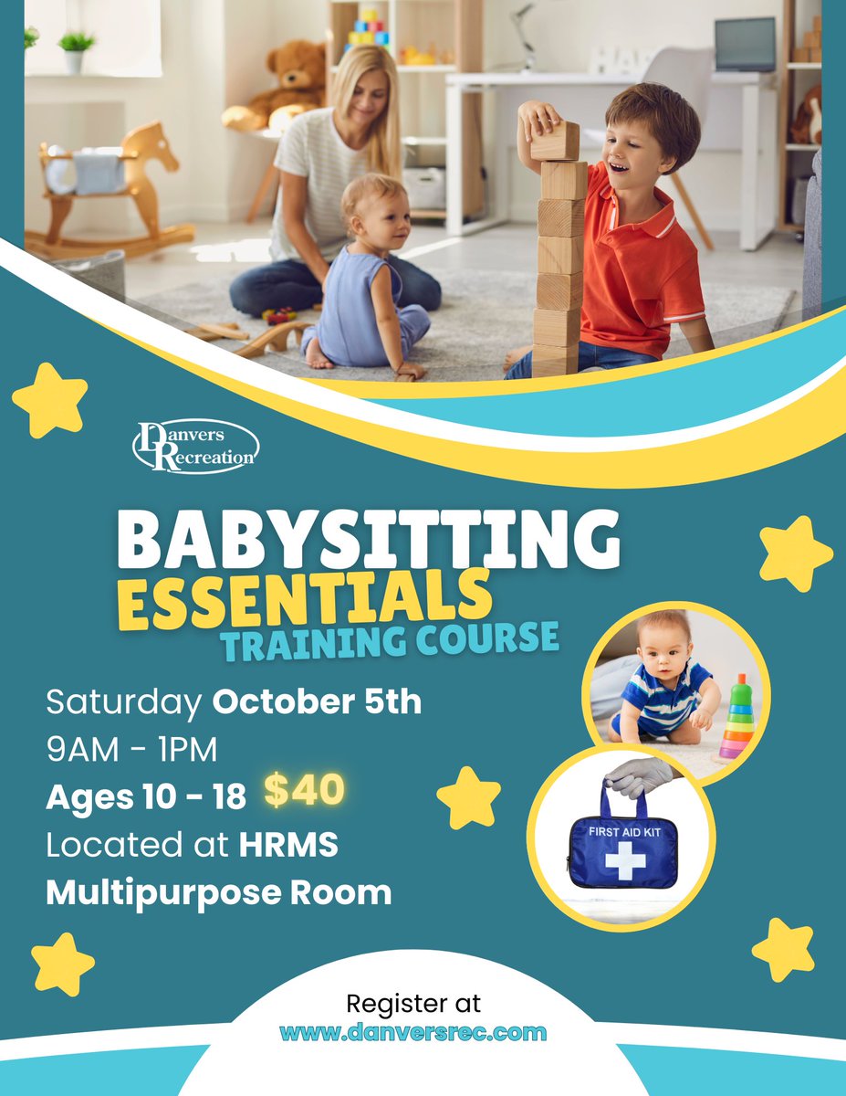 DanversRec's tweet image. Babysitting Essentials Training Course!! Register now at danversrec.com