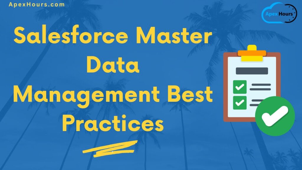 Check out this blog post from Apex Hours to learn about Salesforce Master Data Management Best Practices

Link👉apexhours.com/salesforce-mas…

Follow <a href="/sathishsfdc/">Sathishkumar</a>

#salesforcecrm #sathishsfdc  #salesforcetraining