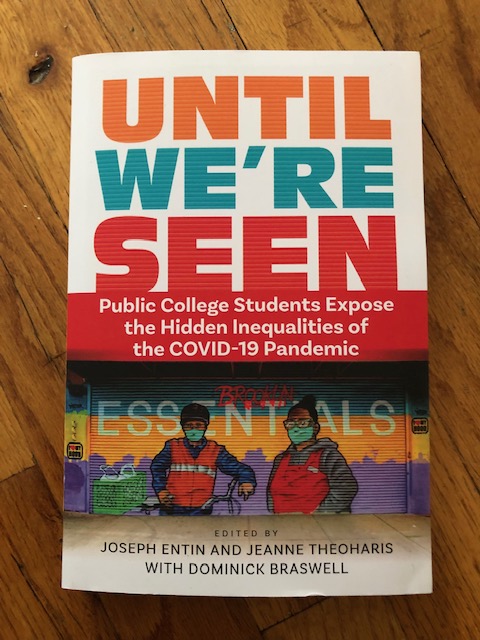 thrasherxy's tweet photo. Congratulations and happy publishing day to the CUNY students who wrote Until We're Seen: Public College Students Expose the Hidden Inequalities of the Covid-19 Pandemic @JeanneTheoharis @PennPress   https://t.co/VV6uthgGOS https://t.co/WHei2ScXNu